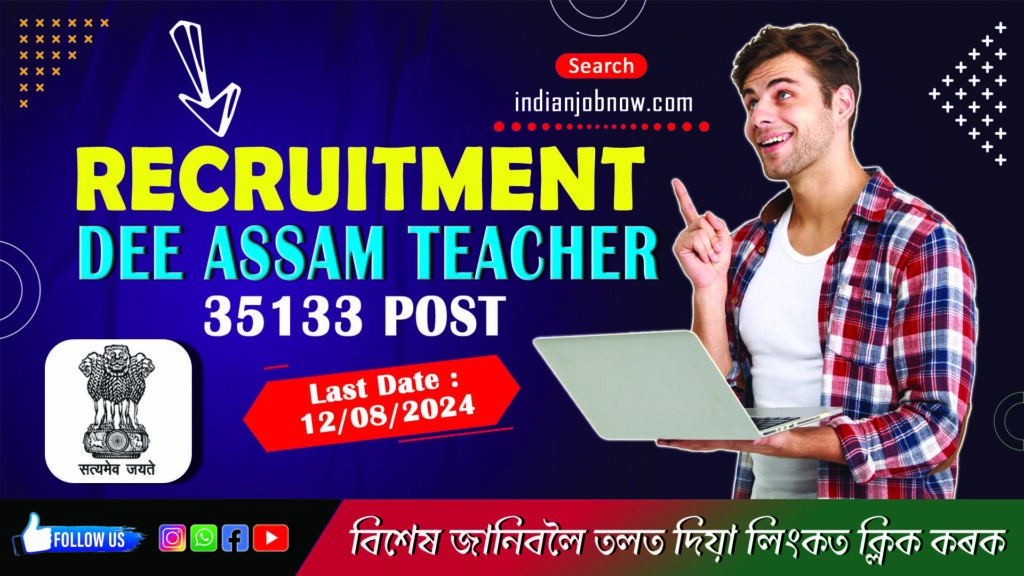 DEE Assam Recruitment – Teachers 35133 Posts, Online Apply