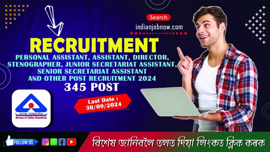 Bureau of Indian Standards BIS Group Recruitment 2024 - 345 Post Apply Online